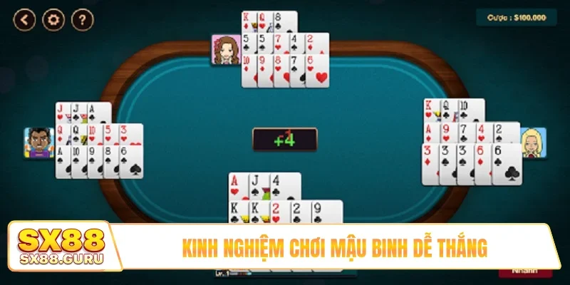 Kinh nghiệm chơi mậu binh dễ thắng