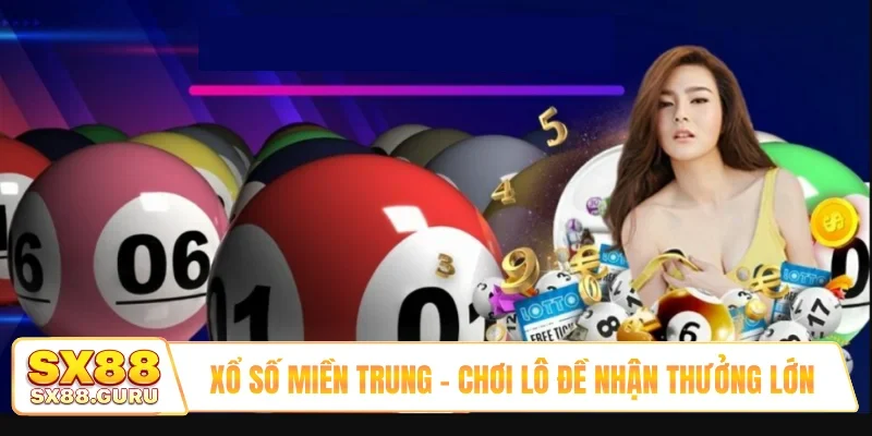 Xổ số miền Trung